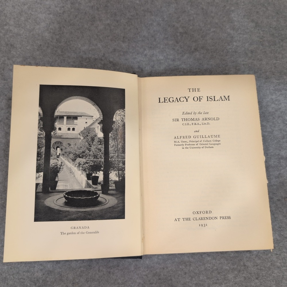 The Legacy‎ of Islam Edited by Sir Thomas Arnold and Alfred Guillaume HC 1931 - Picture 5 of 16